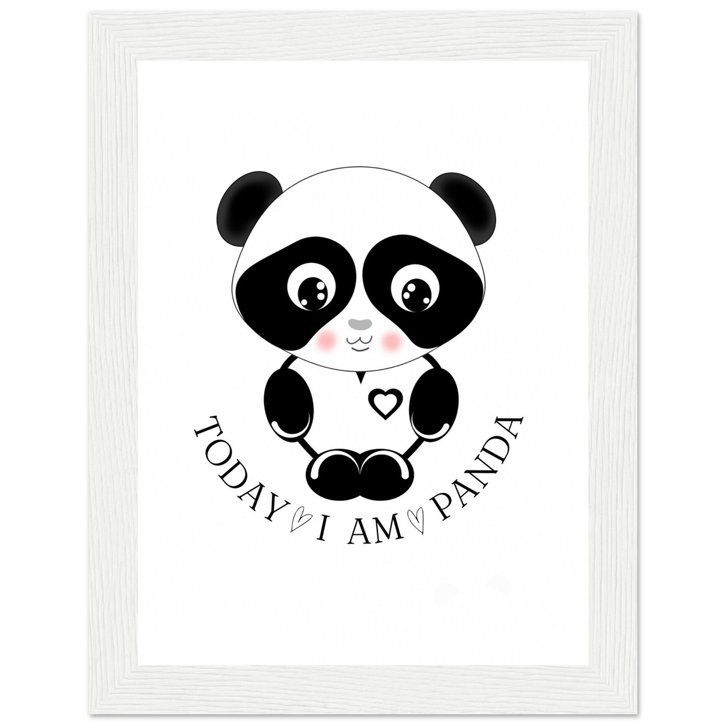 Today I am Panda Premium-Poster aus mattem Papier mit Holzrahmen
