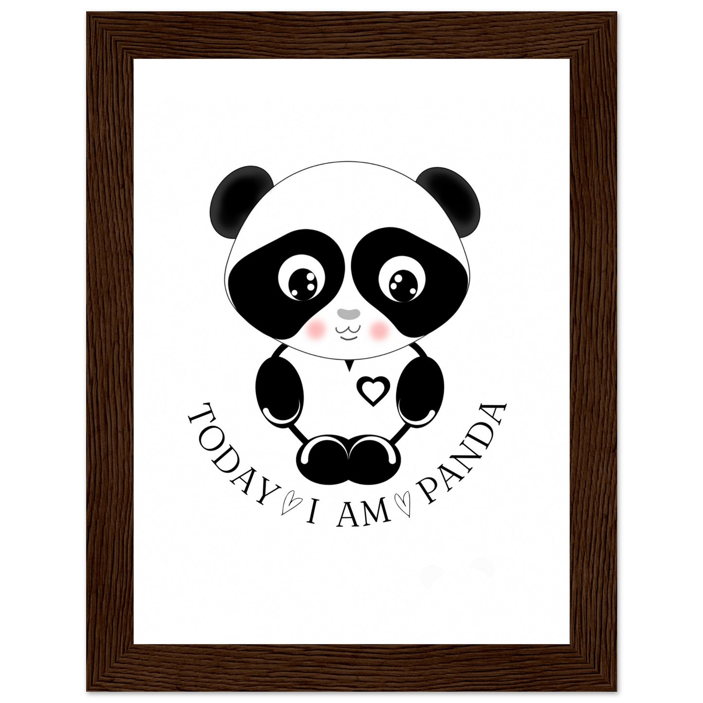 Today I am Panda Premium-Poster aus mattem Papier mit Holzrahmen